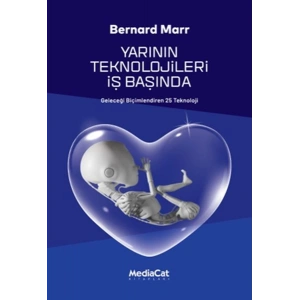 Yarının Teknolojileri İş Başında