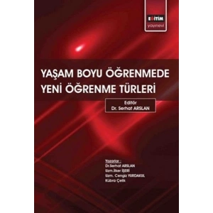 Yaşam Boyu Öğrenmede Yeni Öğrenme Türleri