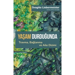 Yaşam Durduğunda