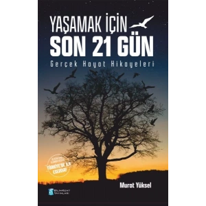Yaşamak İçin Son 21 Gün