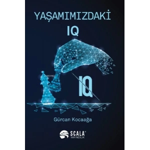 Yaşamımızdaki IQ