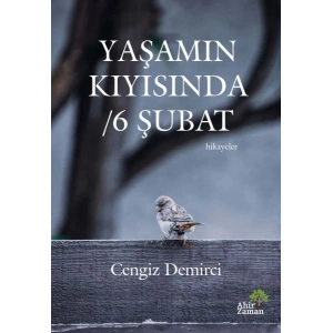 Yaşamın Kıyısında - 6 Şubat