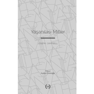 Yaşanılası Mitler