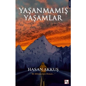 Yaşanmamış Yaşamlar
