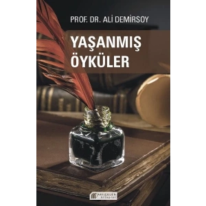 Yaşanmış Öyküler