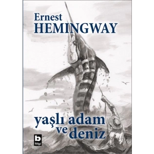 Yaşlı Adam ve Deniz (Ciltli, Özel Baskı)