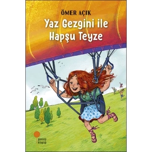 Yaz Gezgini Ile Hapşu Teyze