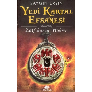Yedi Kartal Efsanesi  Zülfikarın Hükmü