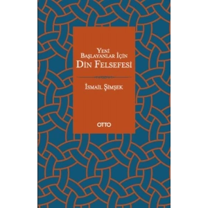 Yeni Başlayanlar İçin Din Felsefesi