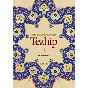 Yeni Başlayanlar İçin Tezhip 1