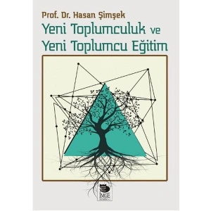Yeni Toplumculuk ve Yeni Toplumcu Eğitim