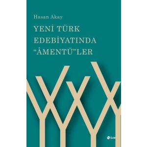 Yeni Türk Edebiyatında Âmentüler