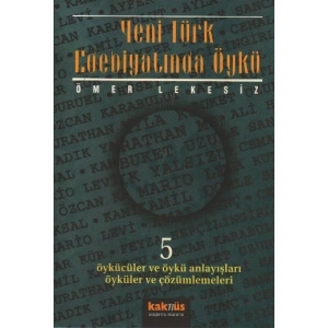 Yeni Türk Edebiyatında Öykü - 5