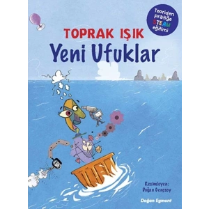 Yeni Ufuklar - Teoriden Pratiğe STEAM Eğitimi