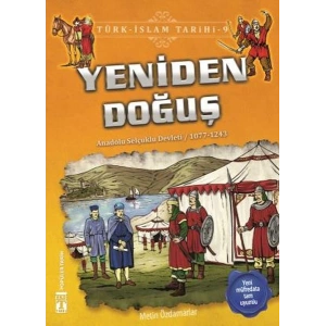 Yeniden Doğuş - Türk İslam Tarihi 9