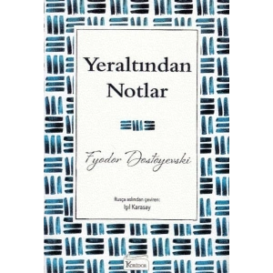 Yeraltından Notlar