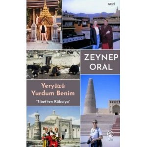 Yeryüzü Yurdum Benim - Tibetten Kübaya