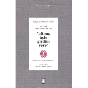 Yesevi Menakıpnamesi (Orijinal Ses ve Günümüz Türkçesi)