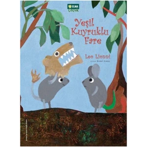 Yeşil Kuyruklu Fare