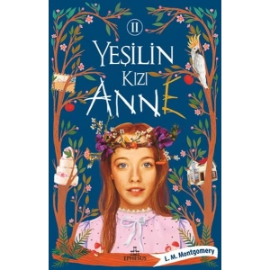 Yeşilin Kızı Anne 2 - Ciltsiz