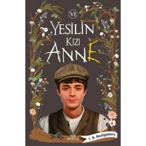 Yeşilin Kızı Anne 6 - Ciltli