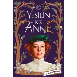 Yeşilin Kızı Anne 7 - Ciltli