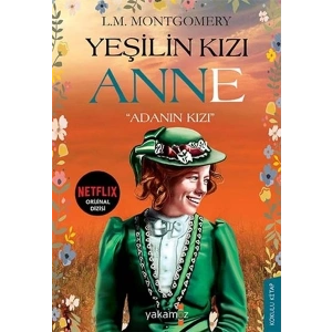 Yeşilin Kızı Anne - Adanın Kızı
