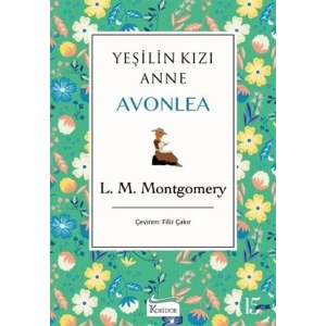 Yeşilin Kızı Anne Avonlea - Yeşil Bez Cilt