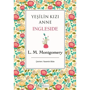 Yeşilin Kızı Anne - Ingleside (Bez Ciltli)