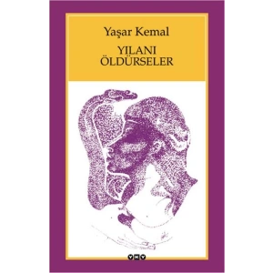 Yılanı Öldürseler