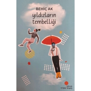 Yıldızların Tembelliği