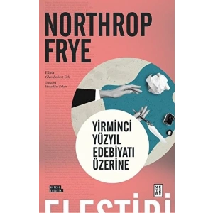 Yirminci Yüzyıl Edebiyatı Üzerine