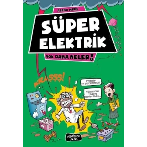 Yok Daha Neler 4 - Süper Elektrik
