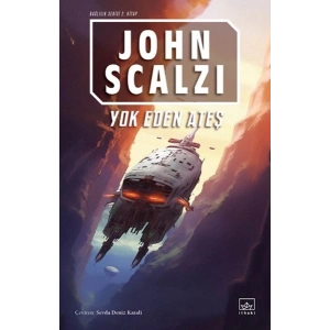 Yok Eden Ateş - Bağlılık 2. Kitap