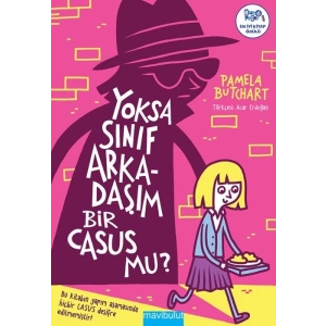 Yoksa Sınıf Arkadaşım Bir Casus Mu?