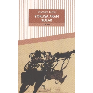 Yokuşa Akan Sular