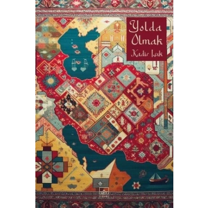 Yolda Olmak