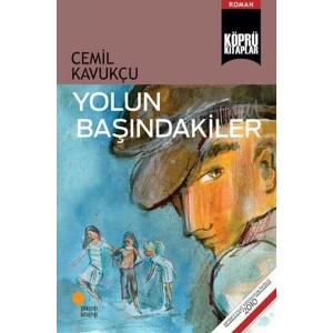 Yolun Başındakiler
