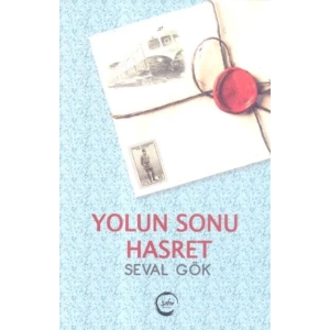 Yolun Sonu Hasret