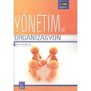 Yönetim ve Organizasyon-Fakülteler İçin