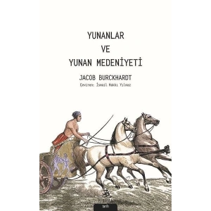 Yunanlar ve Yunan Medeniyeti