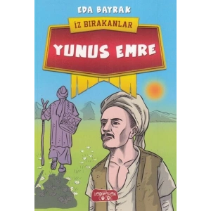 Yunus Emre - İz Bırakanlar