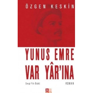 Yunus Emre Var Yarına (Cep Boy)