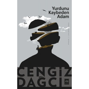 Yurdunu Kaybeden Adam