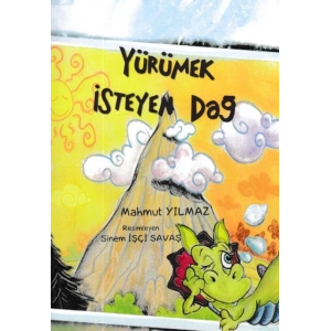 Yürümek İsteyen Dağ