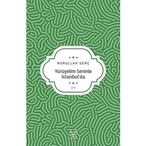 Yürüyelim Seninle İstanbul’da