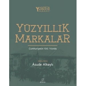 Yüzyıllık Markalar Cumhuriyetin 100. Yılında