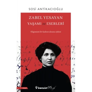 Zabel Yesayan Yaşamı ve Eserleri