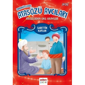 Zaman Ötesinde Atasözü Avcıları