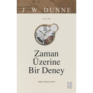 Zaman Üzerine Bir Deney